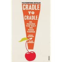 Cradle to Cradle (Patterns of the Planet)
